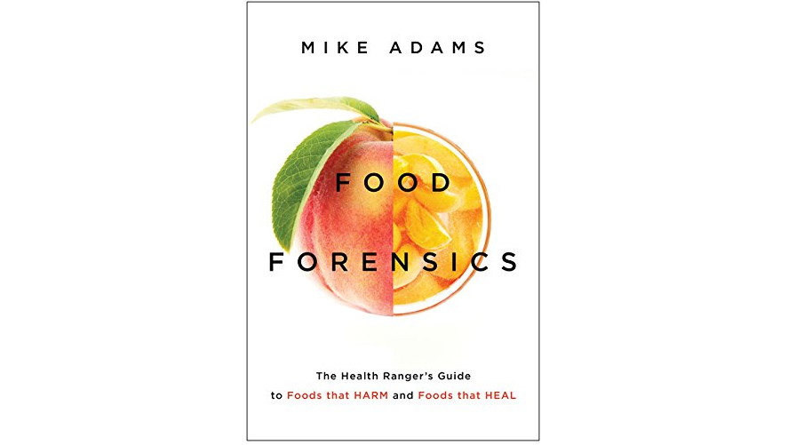mike_adams_food_forensics
