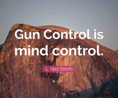5408914-L-Neil-Smith-Quote-Gun-Control-is-mind-control