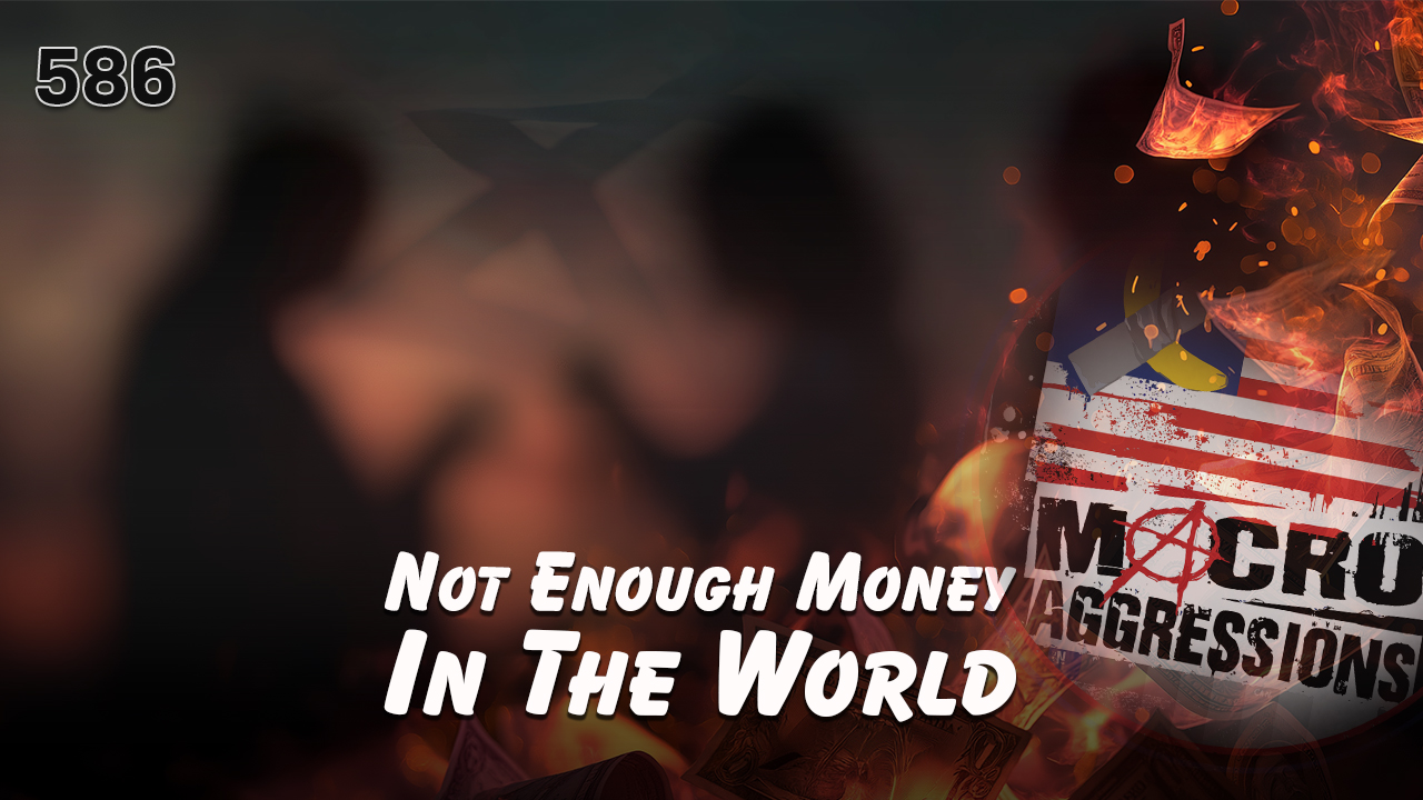 586-ART-NotEnoughMoneyInTheWorld