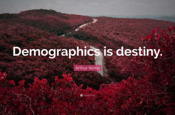 8488881-Arthur-Kemp-Quote-Demographics-is-destiny