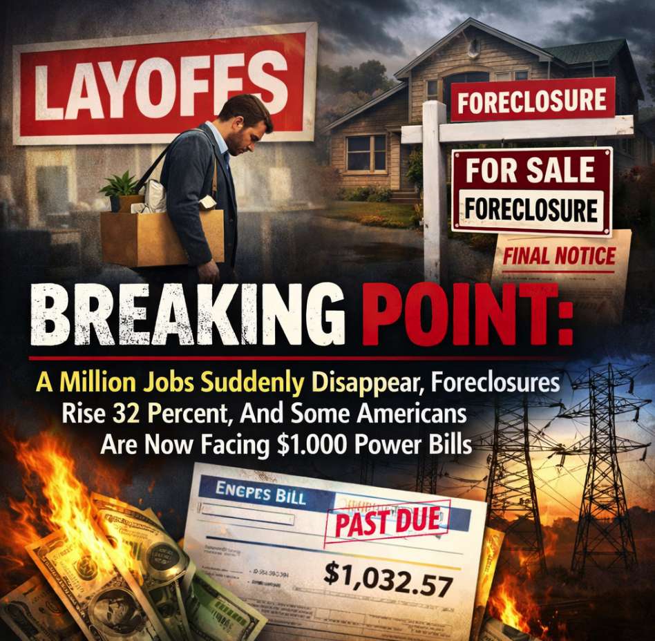 Breaking Point: A Million Jobs Suddenly Disappear, Foreclosures Rise 32 Percent, And Some Americans Are Now Facing $1,000 Power Bills