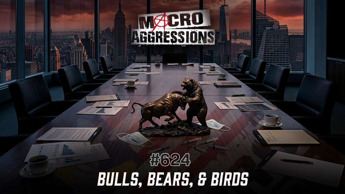 #624: Bulls, Bears, & Birds