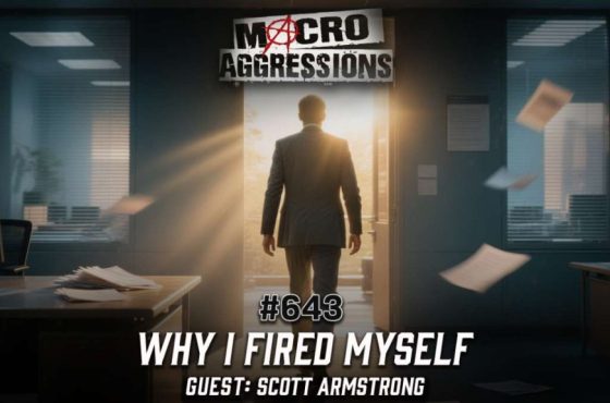 643 - Why I Fired Myself - Scott Armstrong - ART