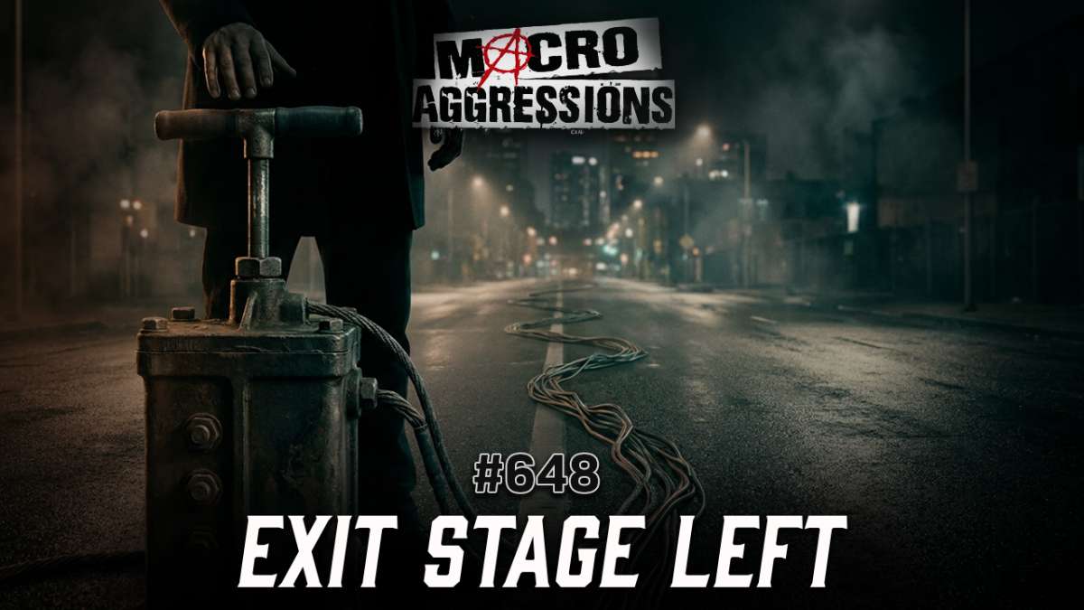 #648: Exit Stage Left